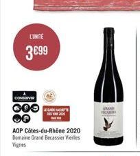 L'UNITÉ  3€99  CONSERVER  OOO ❤Q  AOP Côtes-du-Rhône 2020 Domaine Grand Becassier Vieilles Vignes  CA  