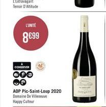 L'UNITE  8€99  CONSERVER  000  AOP Pic-Saint-Loup 2020 Domaine De Villeneuve Happy Cultur 