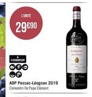 L'UNITÉ  29 €90  CONSERVER  COO  AOP Pessac-Léognan 2019 Clémentin De Pape Clément  Gu 