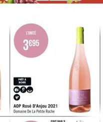 L'UNITÉ  3€95  PRET A BOIRE  AOP Rosé D'Anjou 2021 Domaine De La Petite Roche 