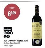 conserver  coo  l'unité  6699  aop graves de vayres 2019 chateau barre gentillot vielles vignes  gint  s 