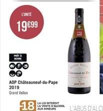 L'UNITÉ  19€99  PORTA SOUN  000  AOP Châteauneuf-du-Pape  2019  Grand Vallon  COP  LAND VALL  T 