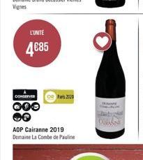 L'UNITÉ  4€85  188  CONSERVER  AOP Cairanne 2019 Domaine La Combe de Pauline  KOMAN 