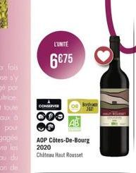 L'UNITÉ  6€75  CONSERVER  000 OF  AOP Côtes-De-Bourg 2020  Château Haut Rousset  Bord  HAUT ROUSEY 