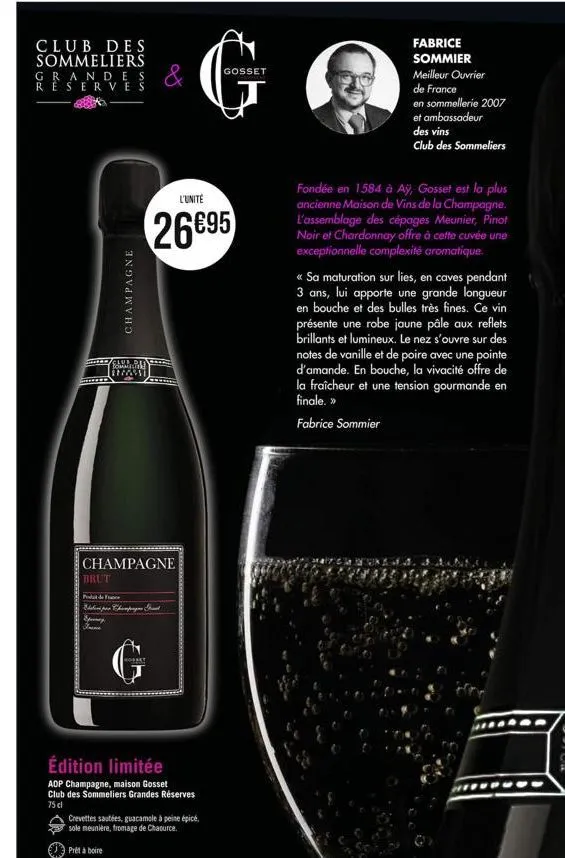 club des sommeliers grandes reserves  champagne  brut  club sommelia #namt  &  champagne  g  hornet  l'unité  26€95  ekibini para chumpenguas gord epernay  édition limitée  aop champagne, maison gosse