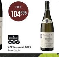 L'UNITÉ  104€95  CONSERVER  OOG  AOP Meursault 2019  Cuvée Loppin 
