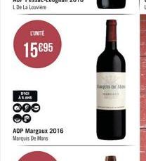 L'UNITE  15 €95  ASANS  000  AOP Margaux 2016 Marquis De Mons  as De M 