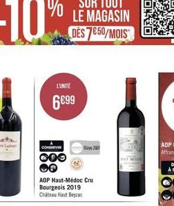 L'UNITÉ  6€99  CONSERVER  COO CO  AOP Haut-Médoc Cru Bourgeois 2019 Chateau Haut Beyzac  ve 2321 