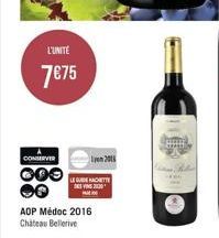 L'UNITÉ  7€75  CONSERVER  OOO  Lyon 2018  VING 20¹  AOP Médoc 2016 Chateau Bellerive 