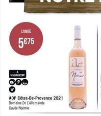 L'UNITÉ  5€75  18.  CONSERVER  AOP Côtes-De-Provence 2021 Domaine De L'Allamande Cuvée Noémie  ad  Nam  
