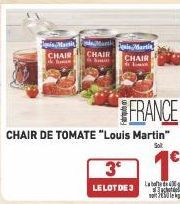 Martit  CHAIR Som  Martin Marti  CHAIR  L  CHAIR  Smu  FRANCE  CHAIR DE TOMATE "Louis Martin"  Sat  3  LELOT DE 3  Labe  c  250 