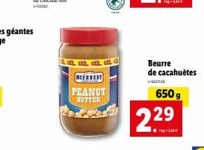 MCENNEDY  PEANUT BUTTER  Beurre de cacahuètes  650g  2.29  1-10€ 