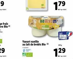 5606431  prodult frais  200g  yaourt vanille  au lait de brebis bio (2)  baker  bio brebis  lait origine france  250 g  7.29  1kg-536€ 
