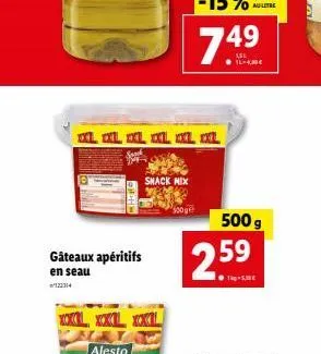 gâteaux apéritifs  en seau  xxl xxl xl xxl xl xxl  snack mix  500g  500 g  259 