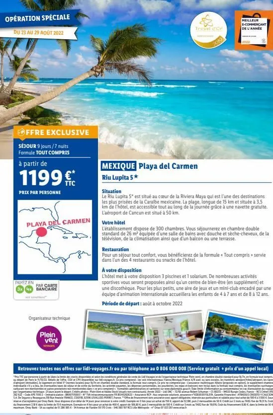 opération spéciale  du 23 au 29 août 2022  offre exclusive  séjour 9 jours/7 nuits formule tout compris  à partir de  1199€  prix par personne  playa del carmen  payez en par carte 3x 4x bancaire  org