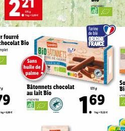 Sans  huile de  palme  Sonder  BIOBATONNETS  REDE CANNE  Bâtonnets chocolat au lait Bio  W5014783  143  farine de blé ORIGINE FRANCE  125g  1.69  Tkg-1,52 € 