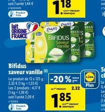 Predik  lait ORIGINE  FRANCE  Produt  E  ewig  BIFIDUS  Saveur  Vanille  GANG  PRODUIT  Bifidus saveur vanille (2)  Le produit de 12x125g: -20%=  € (1 kg = Les 2 produits: 4,37 €  (1 kg = 1,39 €)  soi