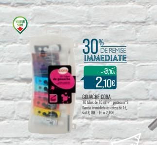 VALEUR SURE  30%E  DE REMISE  IMMEDIATE  GOUACHE CORA 10 tubes de 10 ml+1 pinceau n°8 Ramise immédiate en caisse de 1€, soit 3,10€-1€ = 2,10€  3,10€  2,10€  