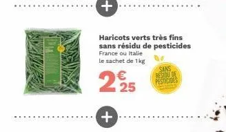 +  sans restou de pesticides 