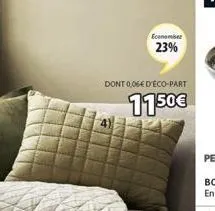 economiser  23%  dont 0,06€ d'eco-part  1150€ 