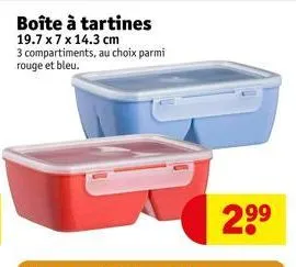 boîte à tartines 19.7 x 7 x 14.3 cm 3 compartiments, au choix parmi rouge et bleu.  2.99 