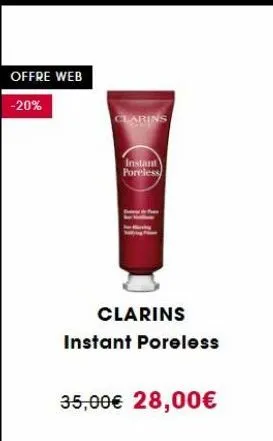 offre web  -20%  clarins  instant panther  clarins  instant poreless  35,00€ 28,00€  