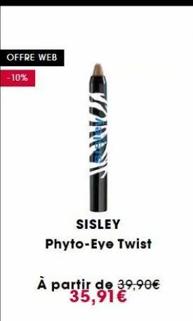 offre web  -10%  town  sisley phyto-eye twist  à partir de 39,90€ 35,91€  