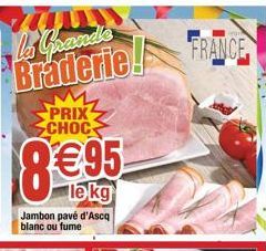 La Grande Braderie!  PRIX SCHOC  FRANCE 