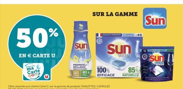 50%  EN € CARTE U  ma Carte 6004  NA STA  40  Sun  OF YOUT  PROPRETÉ ST BRILLANCE ME ENCYCLE COURT HAON  100% 80% vat  SUR LA GAMME  EFFICACITE RENFORCE  Entradem  STONE  100%  85%  EFFICACE NATURELLE