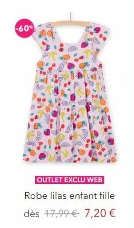 -60%  sy  outlet exclu web  robe lilas enfant fille  dès 17,99€ 7,20 € 