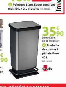 3590  Dont 0,20 € d'éco-mobilier. Poubelle  de cuisine à pédale Paso 40 L  737953  sundis 