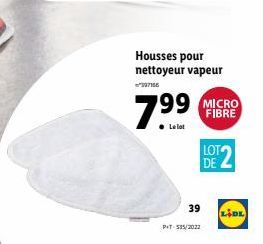 Housses pour nettoyeur vapeur  397166  7.9⁹9⁹  39  P+T 535/2022  MICRO FIBRE  LOT DE  LIDL 