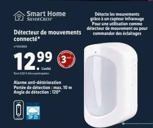 ²400569  détecteur de mouvements connecté*  smart home silvercrest  luniti  dont 0.32€ participation  alarme anti-détérioration portée de détection : max. 10 m angle de détection : 120°  0  flanchitte