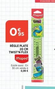 0.95  63  RÈGLE PLATE 20 CM TWIST'N FLEX  Maped  Existe aussi: En  30 cm vendu à 0,99 €  Maped  200  110  Turk  PIGUET 