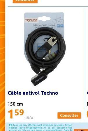 TECHNO  Cable lock with bracket Spider  TRIDE  Câble antivol Techno  150 cm  159 