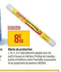 gecosace  gecosac  90  bâche de protection l15x13 m. spécialement adaptée pour les petits travaux en intérieur. protège les meubles, portes et fenêtres contre l'humidité, la poussière et les projectio