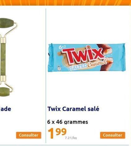 6x2  Consulter 199  Twix  SALTED Caramel  Twix Caramel salé  6 x 46 grammes  7.21/ka  Consulter 