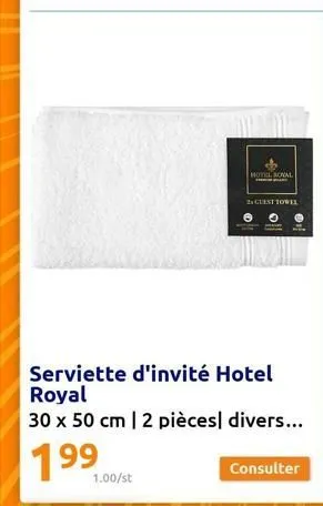 1.00/st  motional  2 guest towel  o  serviette d'invité hotel royal  30 x 50 cm | 2 pièces divers...  199  consulter 