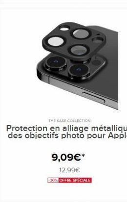 THE KASE COLLECTION  Protection en alliage métallique des objectifs photo pour Apple  9,09€* 12,99€  -30% OFFRE SPÉCIALE 