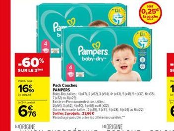 Vendu se  16%  Le paquet  -60%  SUR LE 2  Le 2 produt  6%  Pa  Pampers.  baby-dry- SOFT  0,25  la couche 