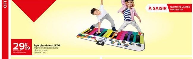 2999  Tapis piano interactif XXL 99 10 partitions ludiques induset  piles non incluses Garantie 2 ans  OLA  SUPERS  À SAISIR QUANTITÉ LIMITÉE  A 50 PIÈCES 