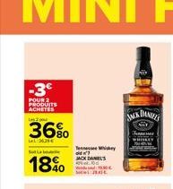 -3€  POUR 2 ACHES  L  36%  2634€  S  18%  Tennessee Whiskey oid 7 JACK DANIEL'S  JACK DANIELS 