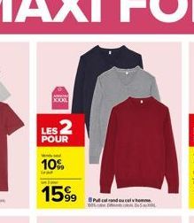 XXXL  LES 2  POUR  10%  1599  Pull col rond ou cal homme DSL 