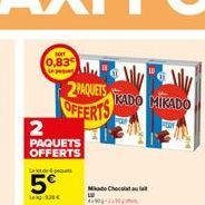 SOIT  0,83  2  PAQUETS OFFERTS  Lot de pequ  5€  in  2PAQUETS TRADO MIRADO OFFERTS  FORM  Choc 