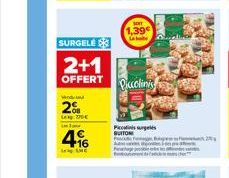 SURGELE  2+1  OFFERT  Wind  2%  20€  3  416  LE SHE  1,39  La  Qucolinis  peoalinds surgetis  BUTTON 