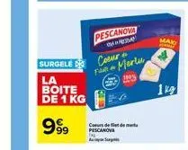 surgele come  la boite  de 1 kg  9999  pescanova  fu mertu  cours de flert de m pescanona  maxi 