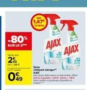 -80%  sur le 2  vended  2%  ll inc  49  1,47€ lespray  spray nettoyant  ajax  ajax  ajax 