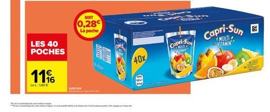 1116  €  Le L: 1,40 €  LES 40 POCHES  SOIT  0,28€  La poche  Amm  watan  40x  A  Capri-Sun  VANIN  Capri-Sun B  VITAMIN 