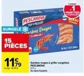 surgele  15. pièces  119⁹9  ghe  pescanova  of peday  bac rouger  la greler  ganbauger pescanova  vighettes  ax 