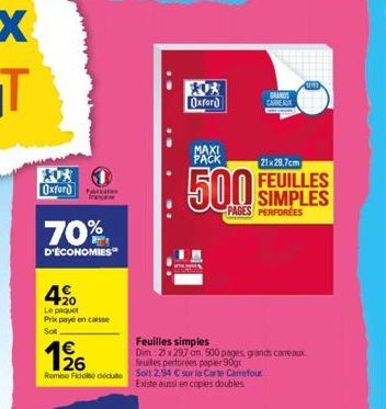 Oxford  70%  D'ÉCONOMIES  france  490  Le paquet Prix payé en caisse  Sot  €  1⁹6  26 Remise Foodcut  Oxford  MAXI PACK  21x29.7cm  FEUILLES SIMPLES PAGES PERFORCES  500  Feuilles simples  Dim.: 25 x 